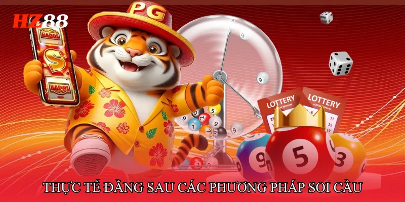 Thực tế đằng sau các phương pháp soi cầu